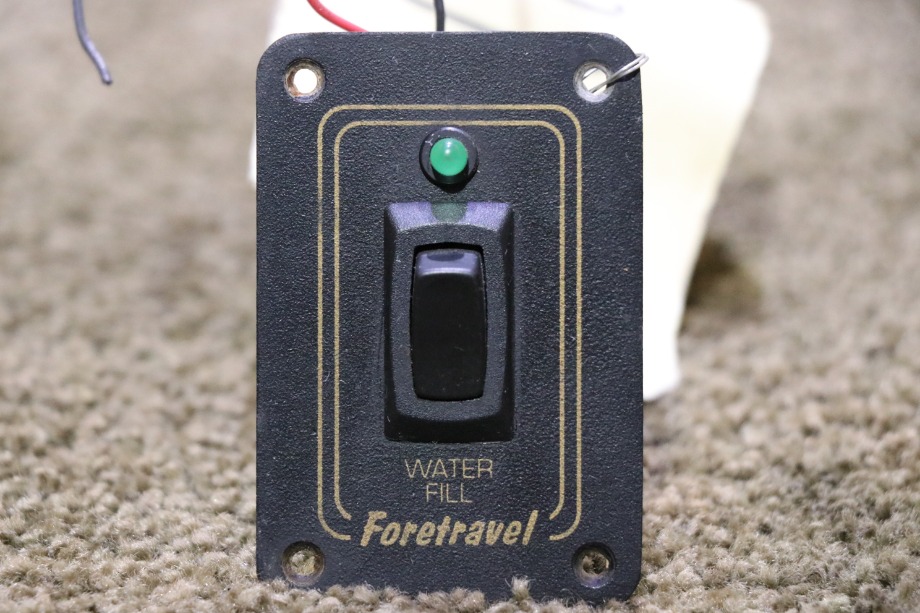 USED FORETRAVEL WATER FILL SWITCH PANEL RV/MOTORHOME PARTS FOR SALE RV Components 